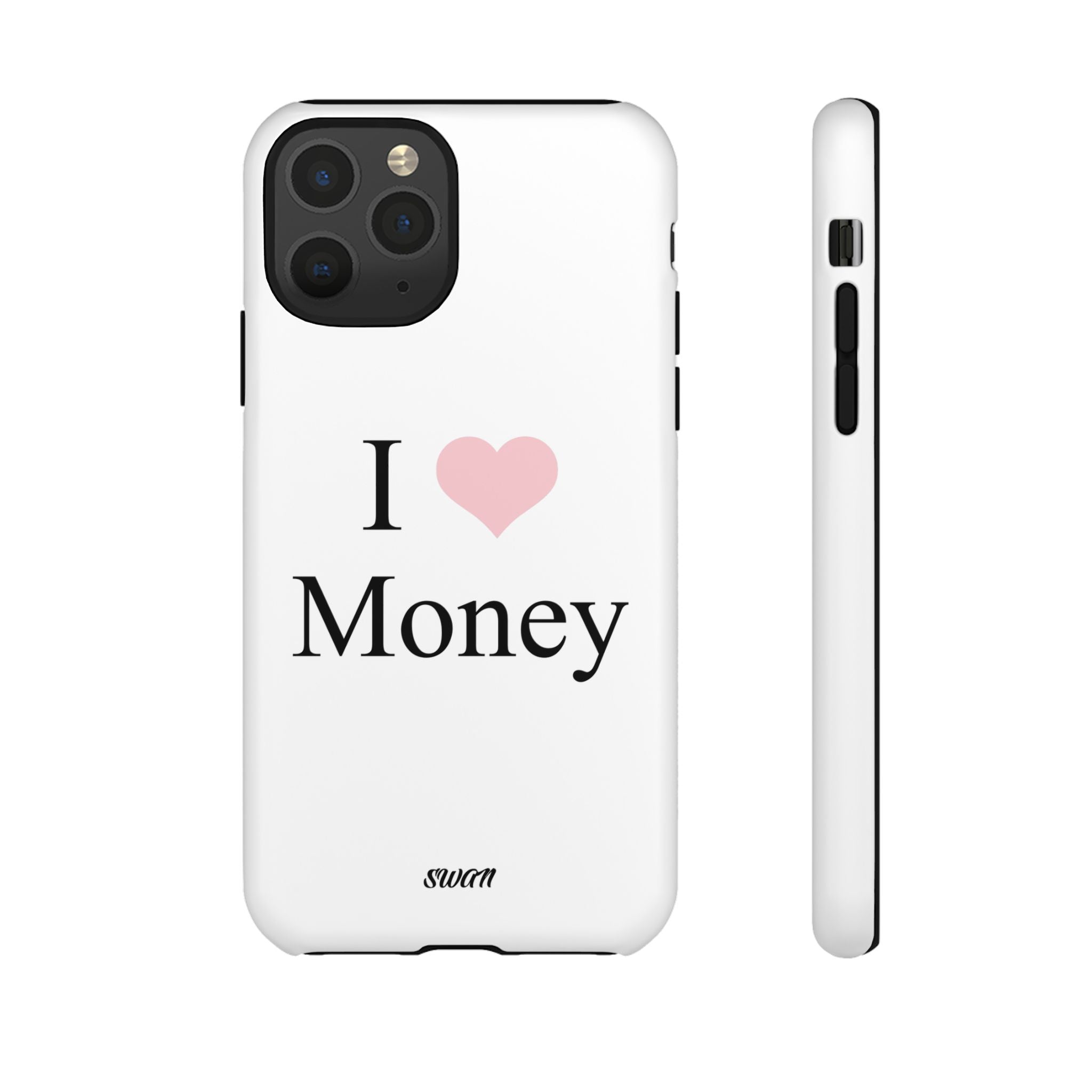 I Love Money
