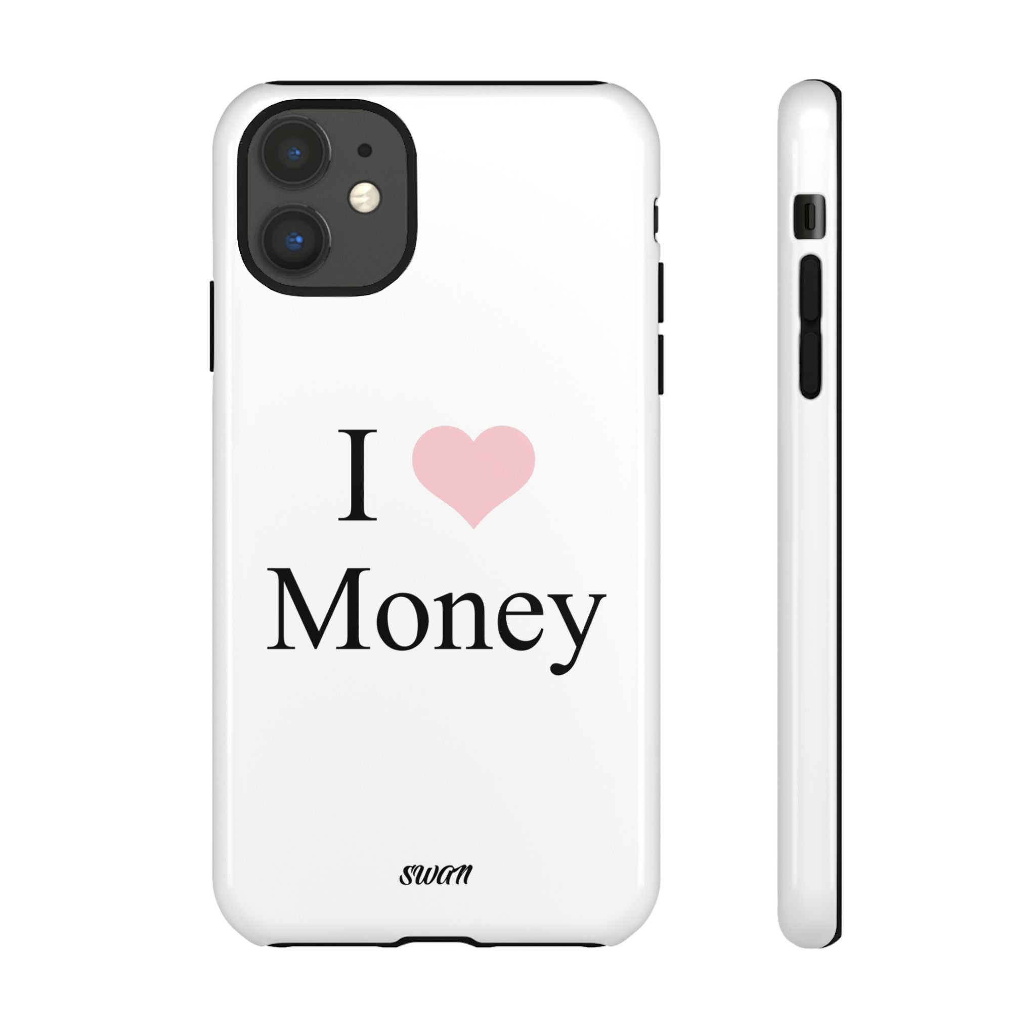 I Love Money