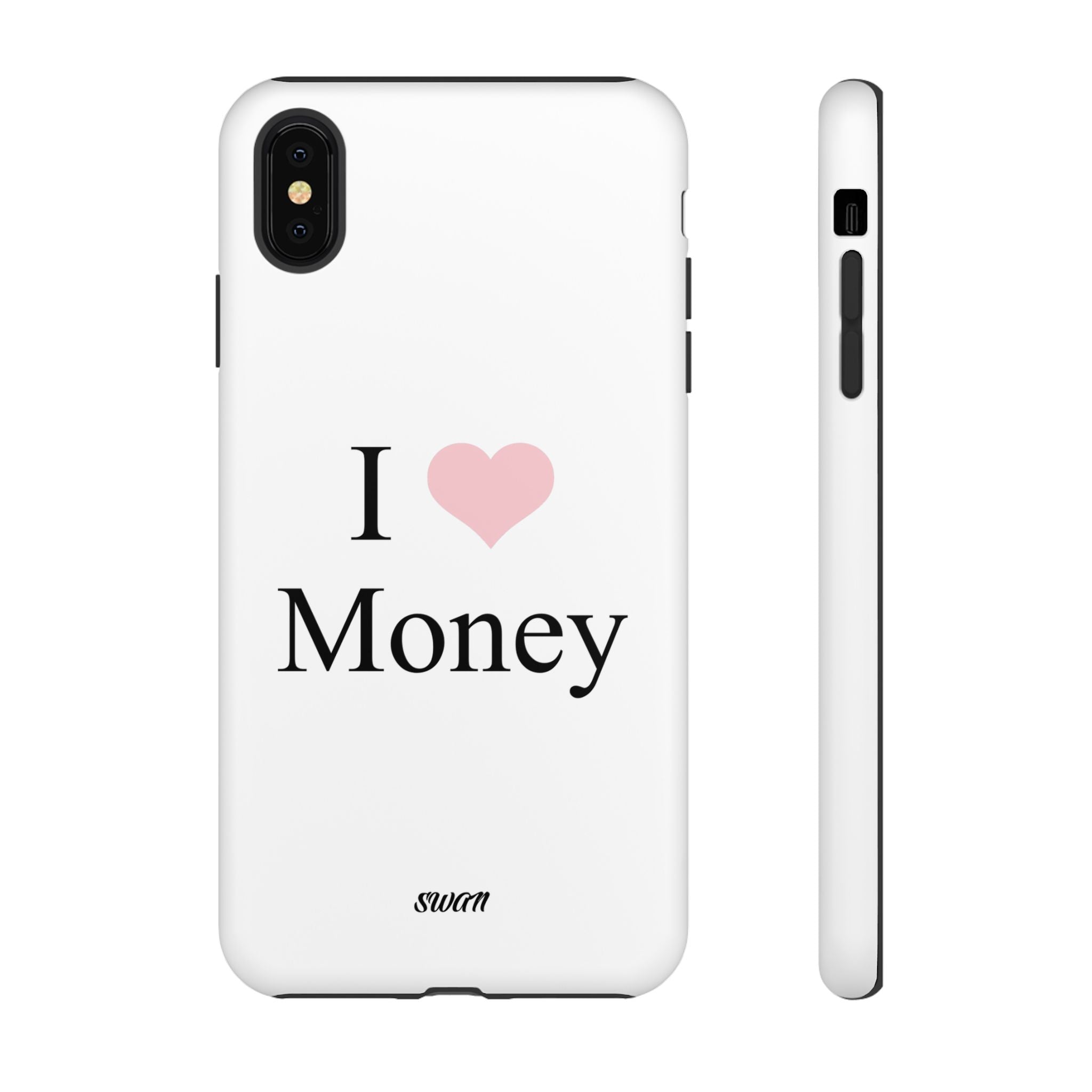I Love Money